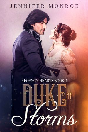 [Regency Hearts 04] • Duke of Storms